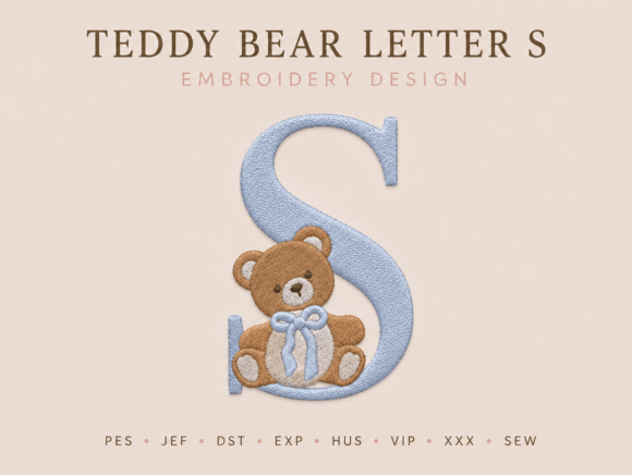 Teddy Bear Letter S Embroidery Design Review